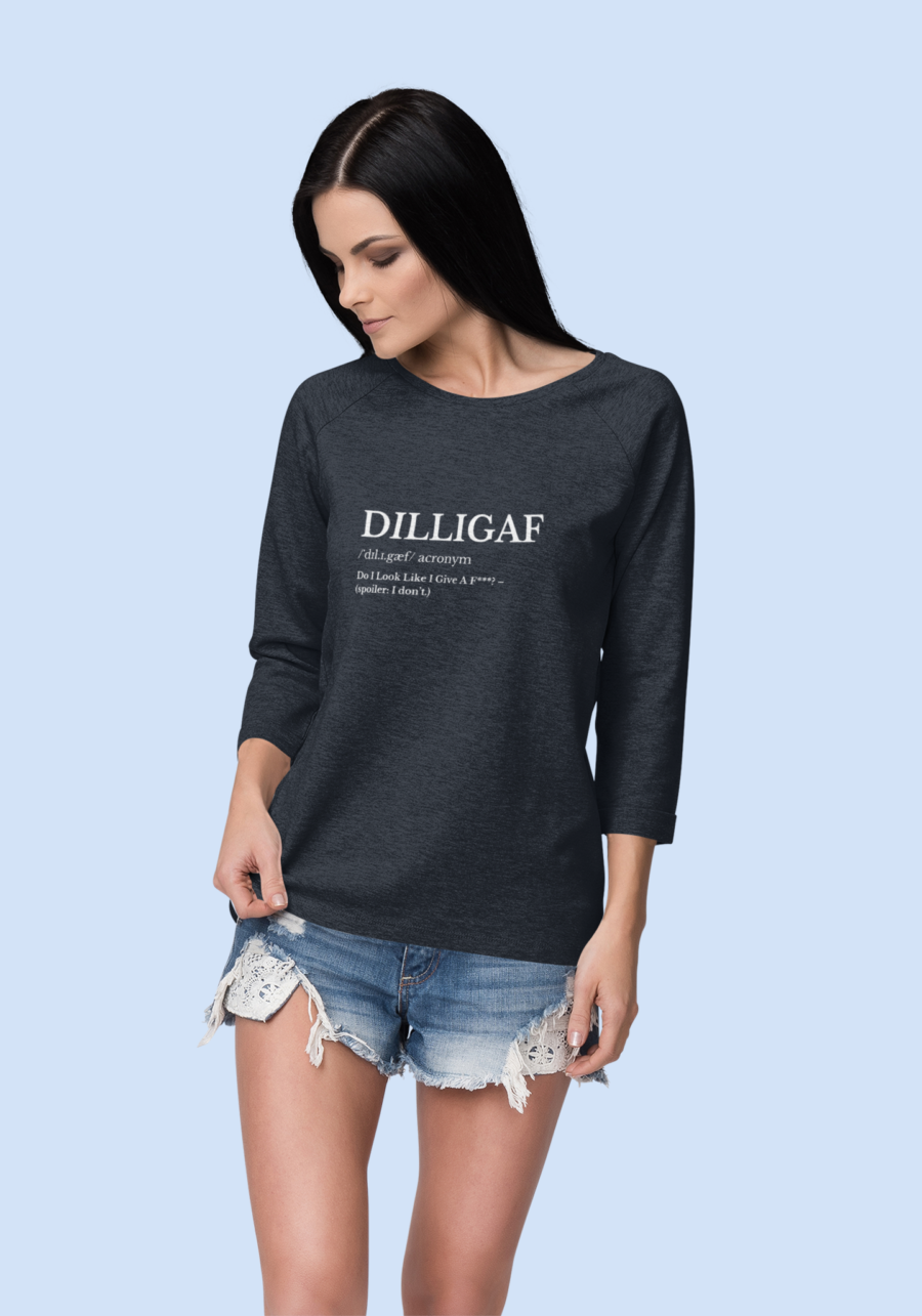 dilligaf tshirt long sleeve women dheethbynature2 - Dheeth By Nature