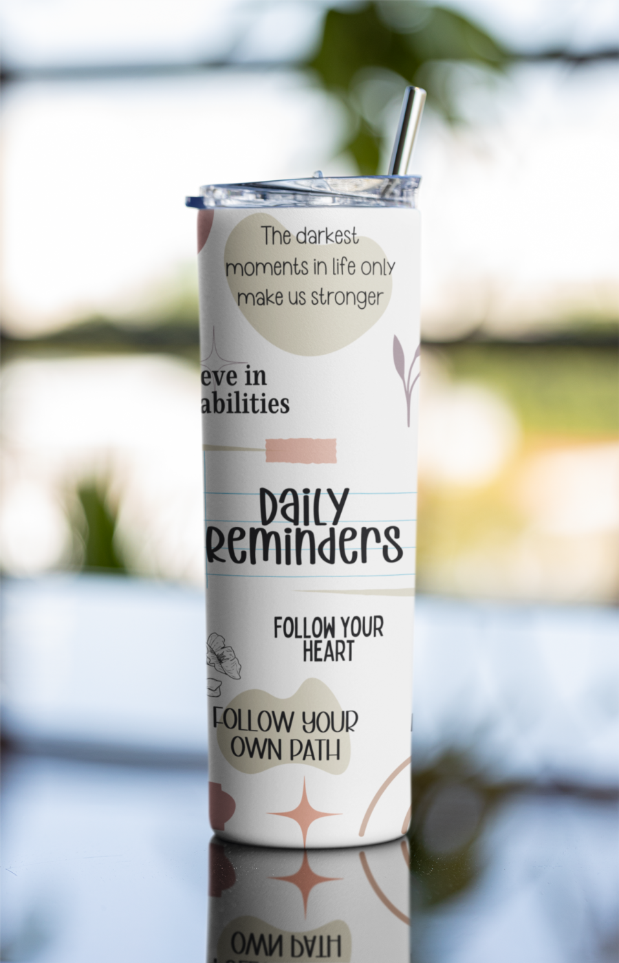 aily Reminders Stainless Steel Insulated Tumbler with Motivational Quotes DheethByNature3 - Dheeth By Nature